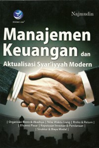 Image of Manajemen Keuangan dan aktualisasi syar'iyyah modern