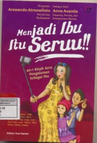 Image of Menjadi Ibu Itu Seru