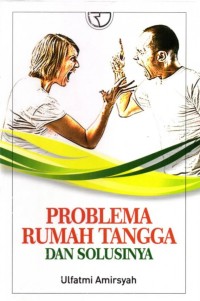 Image of PROBLEMA RUMAH TANGGA DAN SOLUSINYA