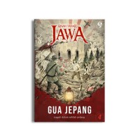 Kisah Tanah Jawa: gua jepang