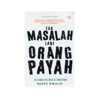 Image of Tak Masalah Jadi Orang Payah