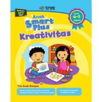 Anak Smart Plus (Revisi) Kreativitas Usia 4-5 Tahun