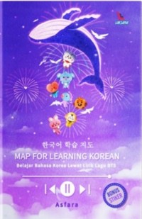 MAP FOR LEARNING KOREAN: Belajar bahasa korea lewat lirik lagu BTS