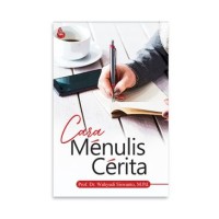 Image of Cara Menulis Cerita