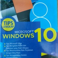 Tips Lengkap Microsoft Windows 10