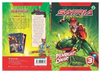 Seri revolusi satria bintang : pembuat onar