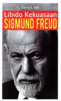 Libido Kekuasaan Sigmund Freud