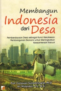 Membangun Indonesia dari Desa