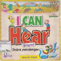 I Can Hear : Mengenal Indra Pendengar