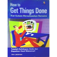 How To Get Things Done