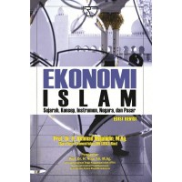 Ekonomi Islam: sejarah, konsep, instrument, negara, dan pasar