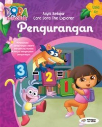 Asyik Belajar Cara Dora the Explorer: Pengurangan