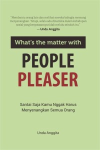 Image of What's the matter with People Pleaser