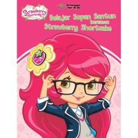 Belajar Sopan Santun Bersama Strawberry Shortcake