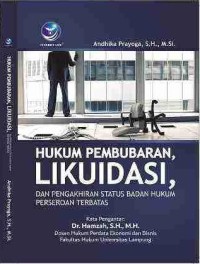 Image of Hukum Pembubaran, Likuidasi dan Pengakiran status badan hukum perseroan terbatas