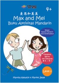 Max dan Mei Buku Aktivitas Mandarin: Mengenal Warna dan Keluarga