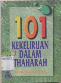 Image of 101 KEKELIRUAN DALAM THAHARAH