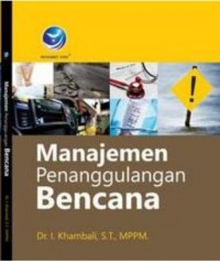 Manajemen Penanggulangan Bencana