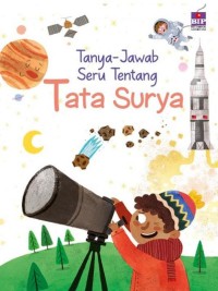 Tanya-Jawab seru Tentang Tata Surya