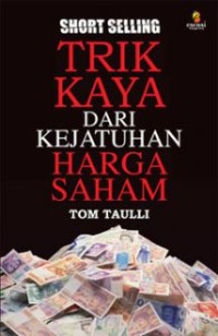 Trik kaya dari kejatuhan harga saham