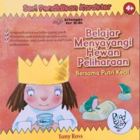 Belajar menyayangi hewan peliharaan bersama putri kecil