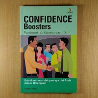 Confidence Boosters : Pendongkrak Kepercayaan Diri