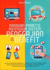 Panduan Praktis Menyusun Sistem Penggajian dan Benefit