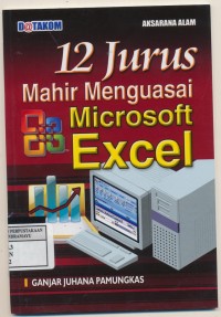 Image of 12 Jurus Mahir Menguasai Microsoft Excel
