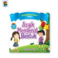 Asyik mengenal bentuk