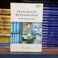 Image of Manajemen keperawatan dengan pendekatan praktis