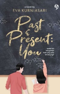 Past & Present : You