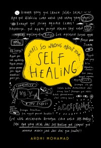 Image of What So Wrong  About Your Self Healing