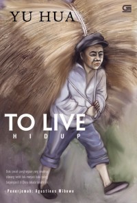 To Live: hidup