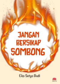 JANGAN BERSIKAP SOMBONG