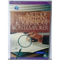 METODE PENELITIAN KOMUNIKASI KONTEMPORER