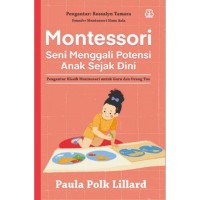 Montessori: seni menggali potensi anak sejak dini