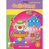 Image of Calistung : Membaca Menulis Berhitung Usia 4-5 Tahun Jilid 1