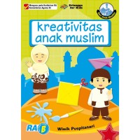 Image of Seri Anak Muslim Kreativitas Anak Muslim B