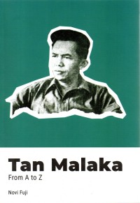 Tan Malaka From A to Z