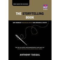 Image of The Storytelling Book Seni Membuat Presentasi Bisnis yang Menarik & Efektif