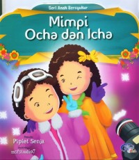 Mimpi Ocha Dan Icha