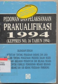 Pedoman dan pelaksanaan prakualifikasi 1994