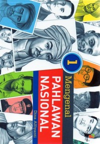 MENGENAL PAHLAWAN NASIONAL 1