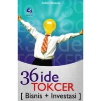 36 Ide Tokcer Bisnis + Investasi