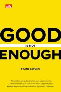 Image of Good is Not Enough