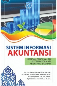 Image of Sistem Informasi Akuntansi: dengan p[engenalan sistem informasi akuntansi syariah