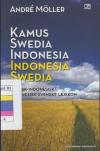 Image of Kamus Swedia Indonesia Indonesia -Swedia :svensk- Indonesiskt Indonesisk- svenskt lexikon