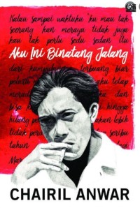 Image of Aku Ini Binatang Jalang