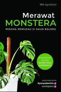 Image of Merawat Monstera: pesona memukau si daun bolong