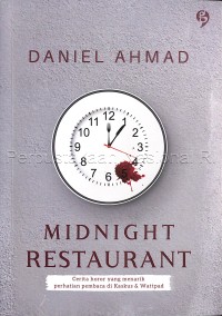 Image of MIDNIGHT RESTAURANT :Cerita horor yang menarik perhatian pembaca di Kaskus & wattpad